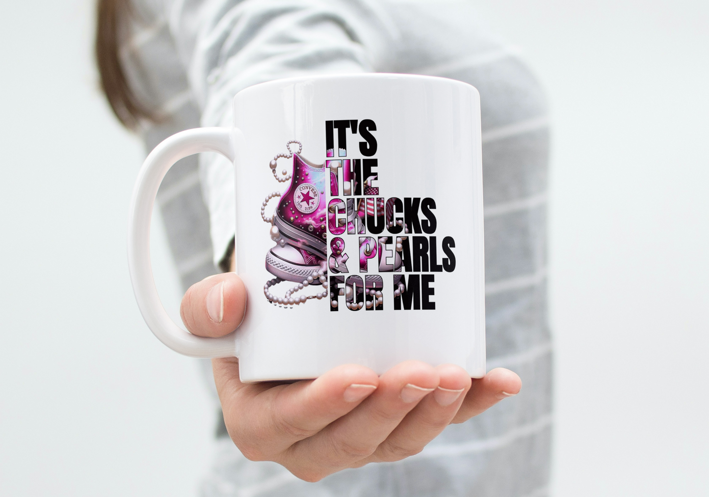 It's the chucks & pearls for me mugs