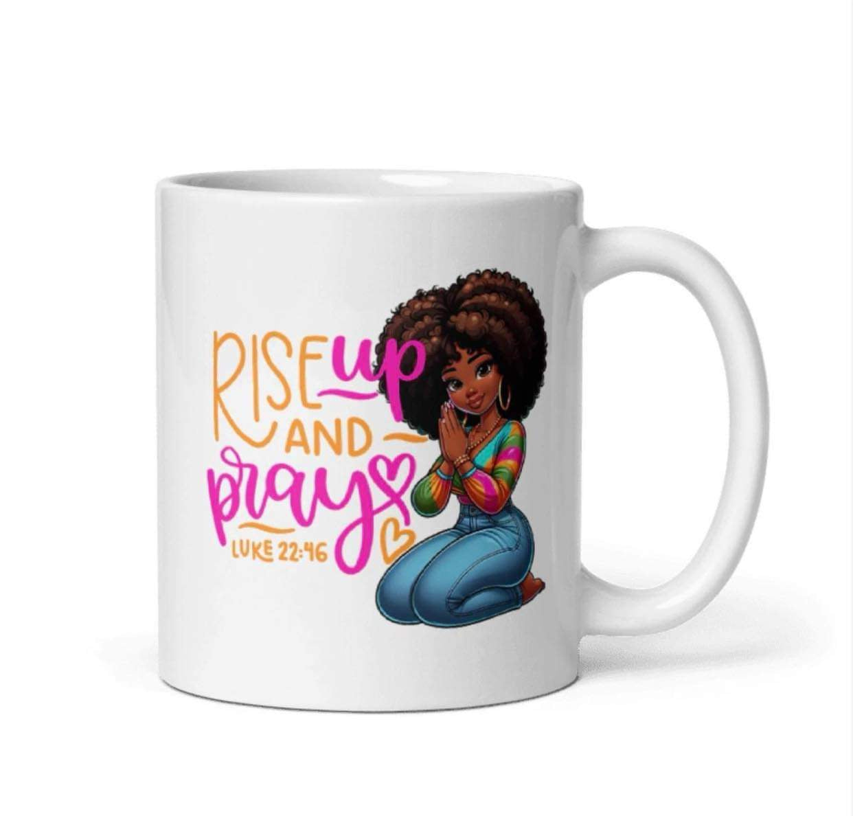 Rise Up And Pray- Mug